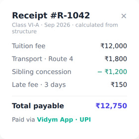 Vidym fee receipt showing tuition, transport, sibling concession and late fee calculated automatically, paid via the parent app